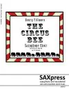 The Circus Bee - Saxophone Choir