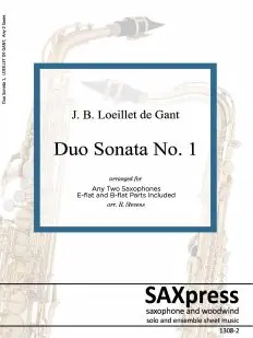 Duo Sonata No. 1 by Jean Baptiste Loeillet de Gant arranged for Any Two Saxophones.