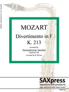 Divertimento in F major, K 213 | Mozart | Sax Sextet