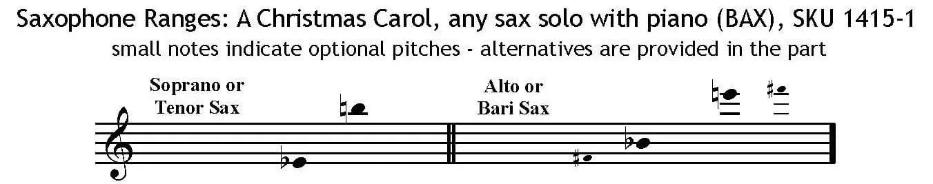 A Christmas Carol by Arnold Bax arranged for Any Saxophone Solo with Piano. Image showing saxophone part ranges
