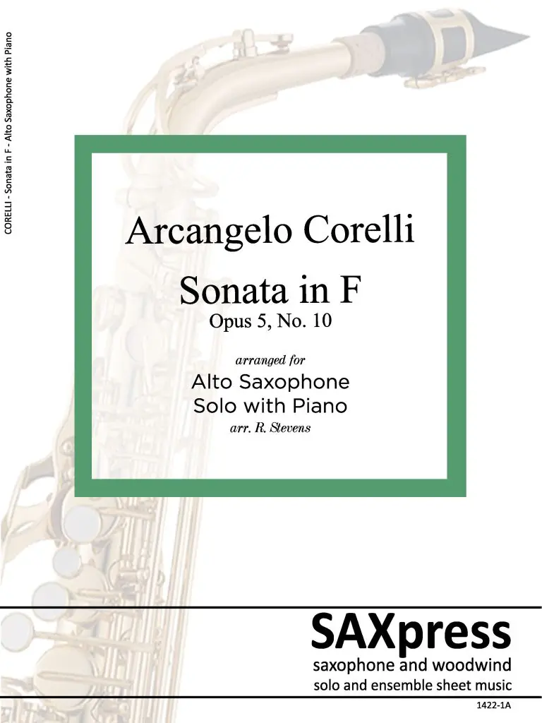 1422-1A - CORELLI - Sonata in F - Alto Sax - front cover Sonata in F Major, Archangelo Corelli, arranged for alto saxophone and piano